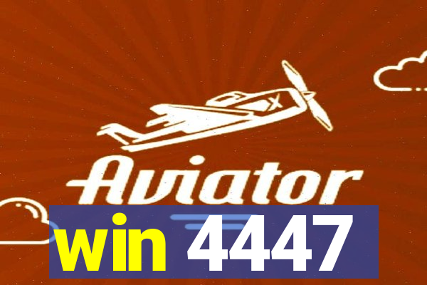 win 4447